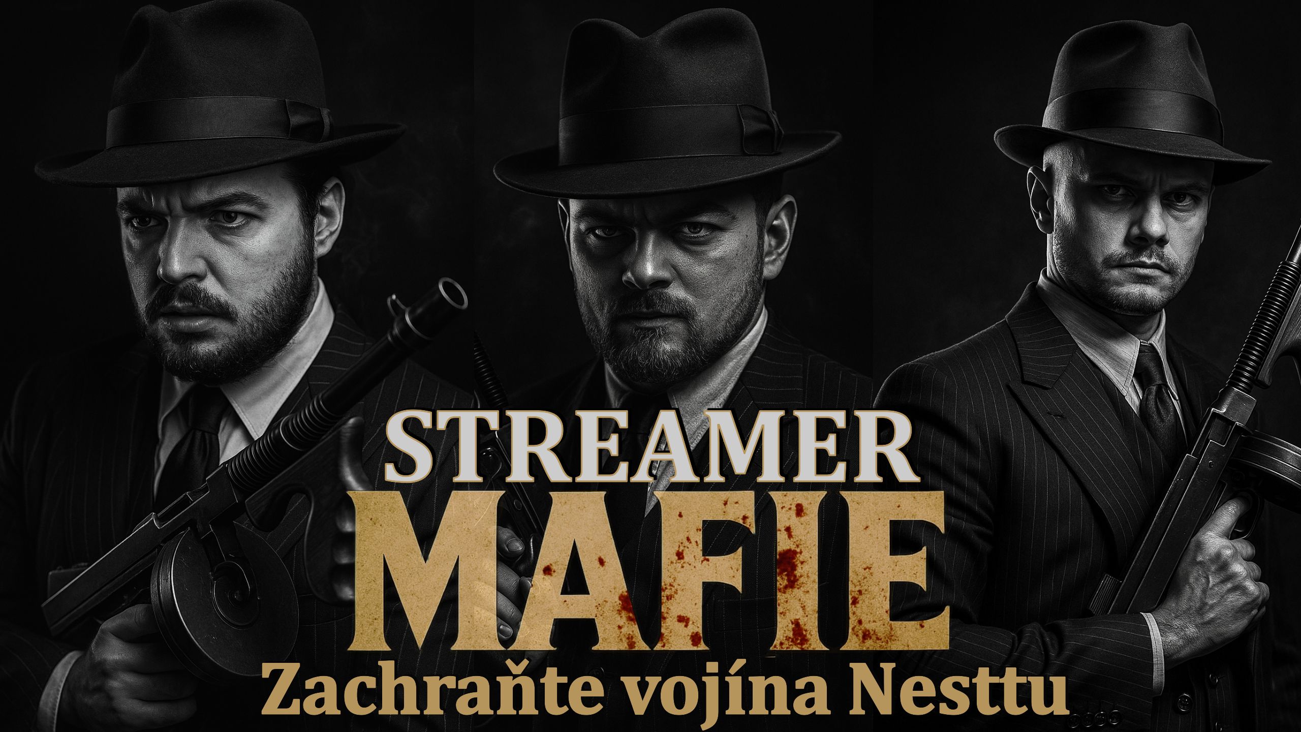 Streamer Mafia: Zachraňte vojína Nesttu